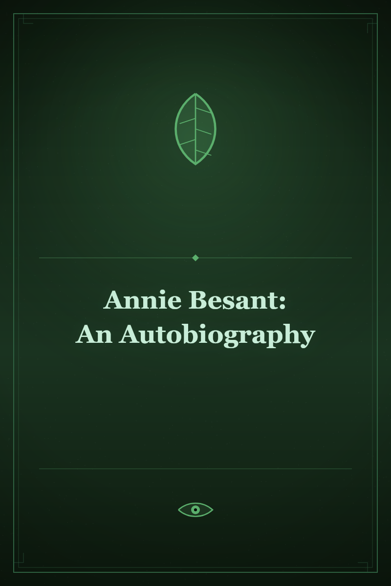 Annie Besant: An Autobiography