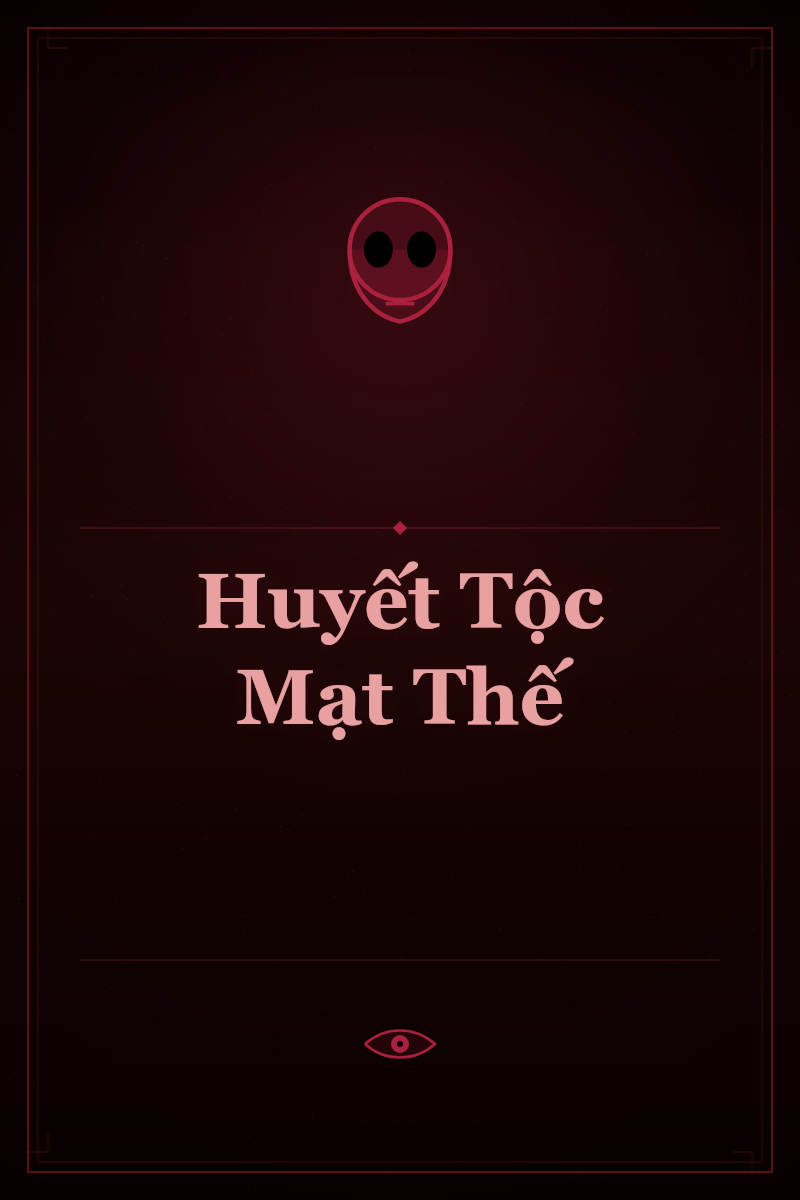 Huyết Tộc Mạt Thế