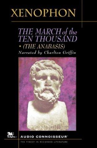 Anabasis: The March of the Ten Thousand