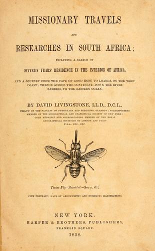 Missionary Travels and Researches in South Africa