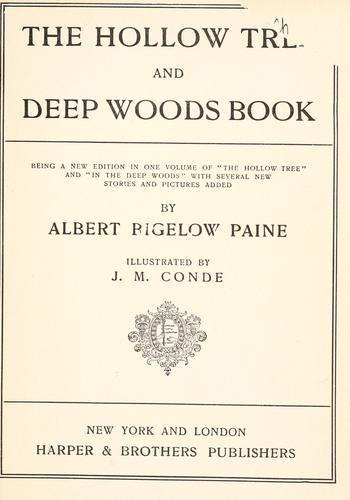 The Hollow Tree and Deep Woods Book