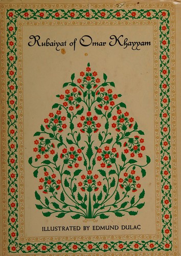 The Rubaiyat of Omar Khayyam