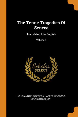 The Tragedies of Seneca