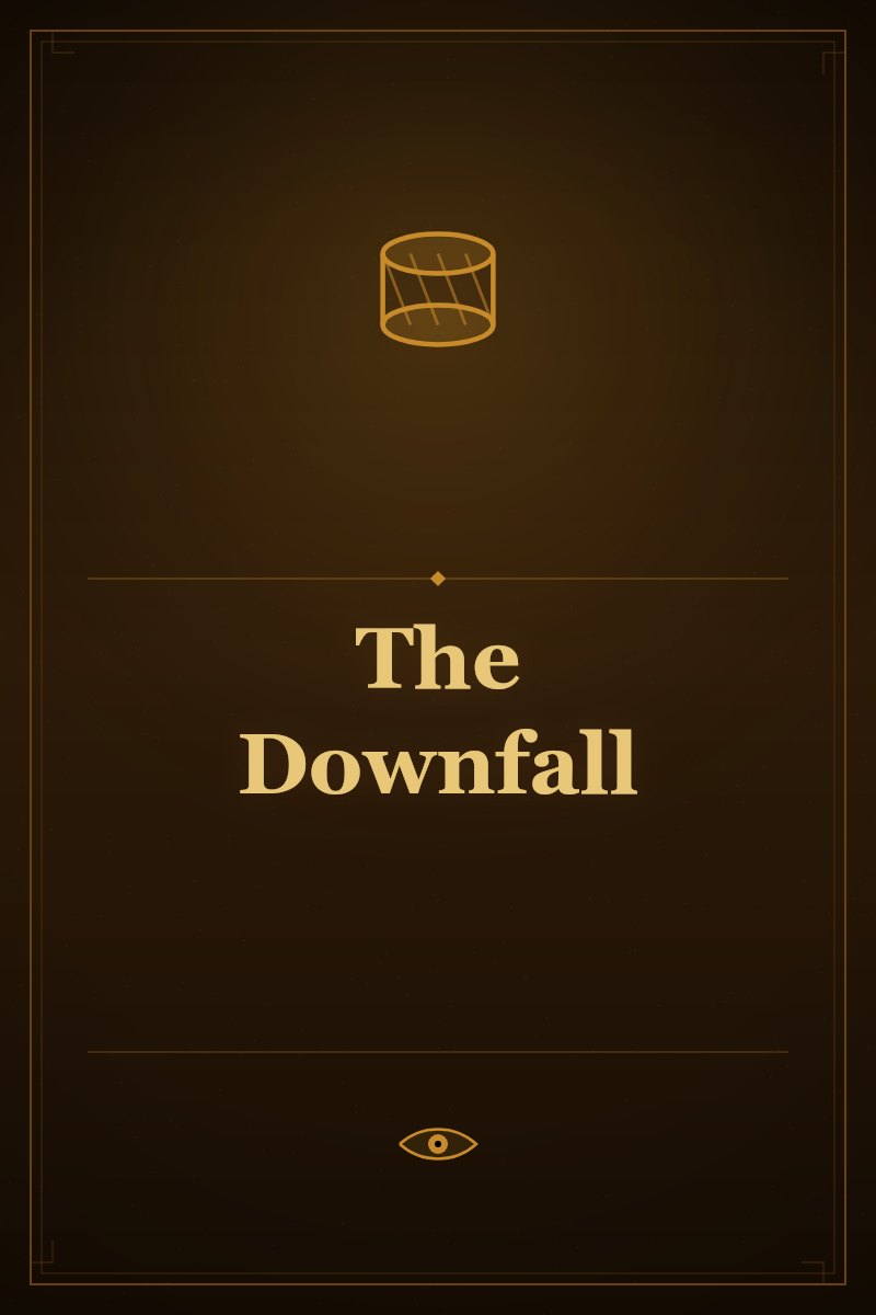 The Downfall